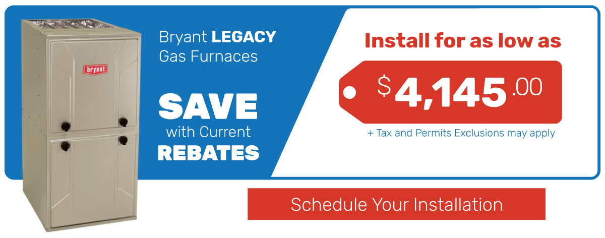 Save when you install a new Bryant Gas Furnace!